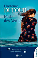 Port-des-Vents, Roman poche