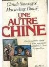 Une autre Chine, l'extraordinaire voyage de deux journalistes à travers la Chine d'aujourd'hui