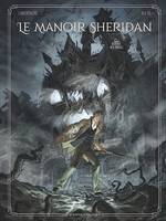 Le Manoir Sheridan - Tome 02, Retour aux enfers !