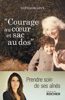 Courage au coeur et sac au dos