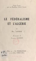 Le fédéralisme et l'Algérie