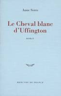 Le Cheval blanc d'Uffington, roman