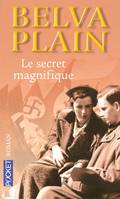 Le secret magnifique