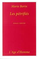 Les pétrifiés