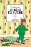 Le bébé de sucre