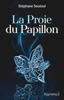 La Proie du Papillon, Les plus dangereux prédateurs sont ceux qui aiment