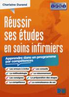 Réussir ses études en IFSI, Apprendre dans un programme par compétences.