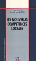 Les nouvelles compétences locales : de la loi du 7 janvier 1983 à la loi du 25 janvier 1985