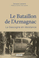 Le bataillon de l'Armagnac, La gascogne en résistance