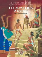 3, Les Mystères d'Osiris - Tome 03, La Conspiration du Mal