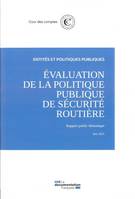 Évaluation de la politique publique de sécurité routière, Rapport public thématique