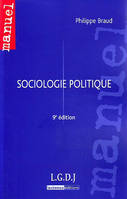 SOCIOLOGIE POLITIQUE. 9