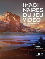 Imaginaires du jeu vidéo, Les concept artists français