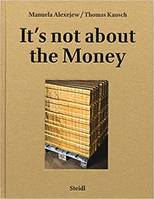 Manuela Alexejew with Thomas Kausch It's Not About the Money /anglais