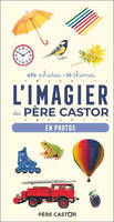 L'Imagier du Père Castor - En photos, En photos