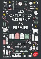 Les optimistes meurent en premier