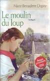 Le moulin du loup