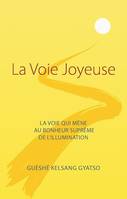 La Voie joyeuse