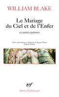 Le Mariage du Ciel et de l'Enfer et autres poèmes, et autres poèmes