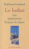 Le haïkaï, Les épigrammes lyriques du Japon