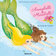 Annabelle & Mirabelle, 3, AU FOND DE L'OCEAN