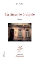 Les âmes de Cracovie, Roman