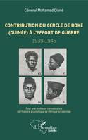 Contribution du cercle de Boké (Guinée) à l'effort de guerre (1939-1945), Pour une meilleure connaissance de l'histoire économique de l'Afrique occidentale