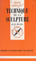 Technique de la sculpture