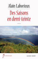 Des Saisons en demi-teinte