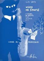 Willy la souris, Formation musicale des saxophonistes