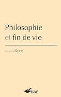 Philosophie et fin de vie