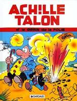 [18], Achille Talon - Tome 19 - Achille Talon et le grain de la folie