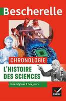 Bescherelle Chronologie de l'histoire des sciences, des origines à nos jours