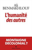 L'Humanité des autres, HUMANITE DES AUTRES -L' [NUM]