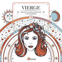 Vierge, Mon petit cahier d'astrologie et de coloriage