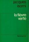 La Fièvre verte