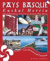 Basque country, A LA DECOUVERTE DES 7 PROVINCES