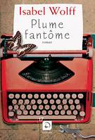 Plume fantôme (Vol 1), Roman