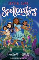 Spellcasters: Potion Power, Book 2