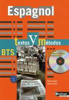 Espagnol Textos y Métodos > B2 - BTS Tertiaires 1 et 2 Livre de l'élève, Elève+CD-Rom