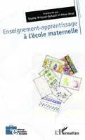 1, Enseignement-apprentissage à l'école maternelle