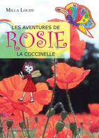 Les aventures de Rosie la coccinelle