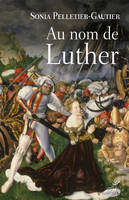 Au nom de Luther