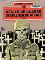 [1], Récits de Guerre - Du sable, rien que du sable