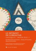 1, Le détroit de Gibraltar, Antiquité et moyen âge