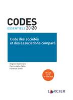 Code essentiel - Code des sociétés et des associations comparé, À jour au 1er juin 2020