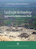 Landscape archaeology, Egypt and the mediterranean world