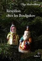 Réveillon chez les Boulgakov