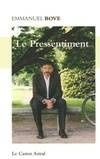 LE PRESSENTIMENT