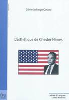 L'esthétique de Chester Himes